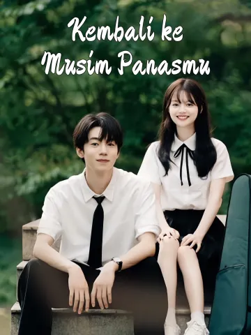 Kembali ke Musim Panasmu